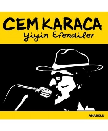 Cem Karaca Yiyin Efendiler...