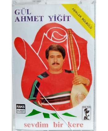 Gül Ahmet Yiğit - Sevdim...