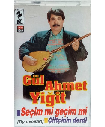 Gül Ahmet Yiğit - Seçim mi...
