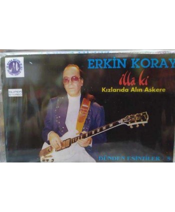 Erkin Koray - Dünden...