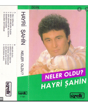 Hayri Şahin- Neler Oldu...