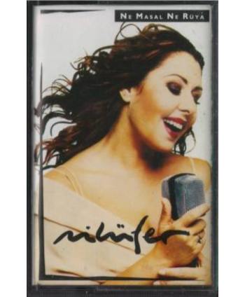 Nilüfer-Ne Masal (Kaset)