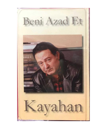 Kayahan - Beni Azat Et...