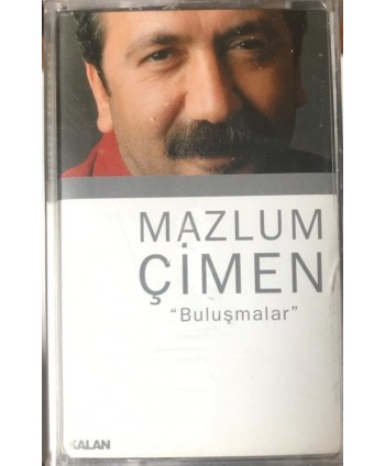 Mazlum Çimen - Buluşmalar...