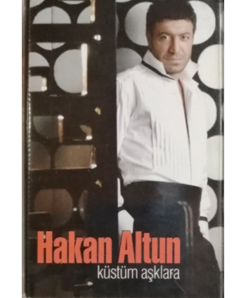 Hakan Altun - Küstüm...