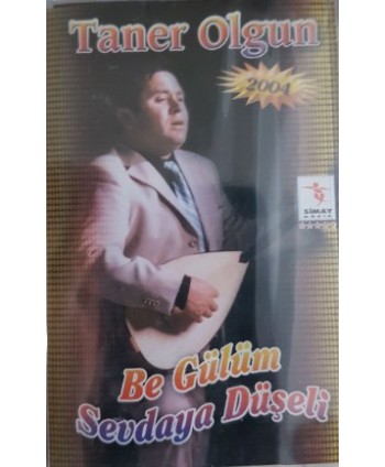 Taner Olgun - Be Gülüm (Kaset)