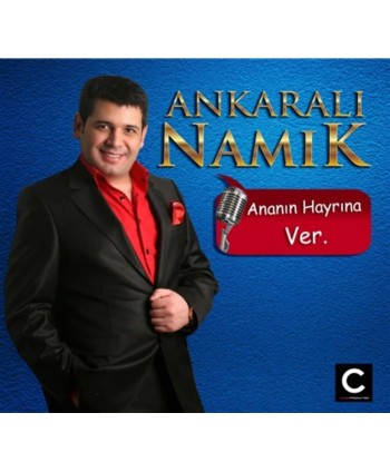 Ankaralı Namık - Ananın...